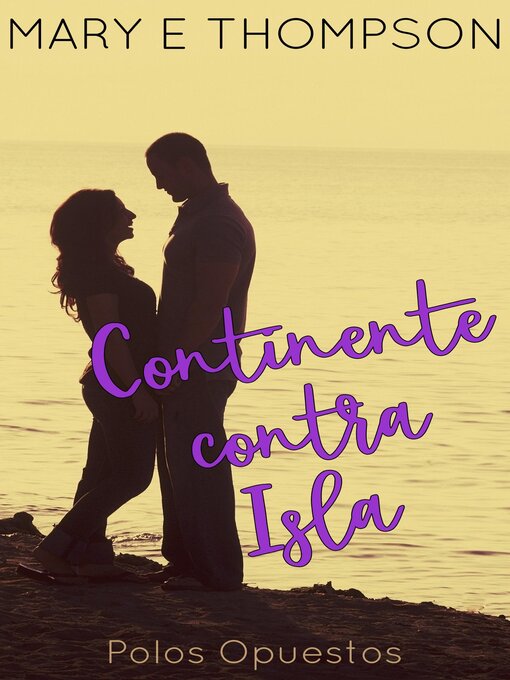 Title details for Continente contra Isla by Mary E Thompson - Available